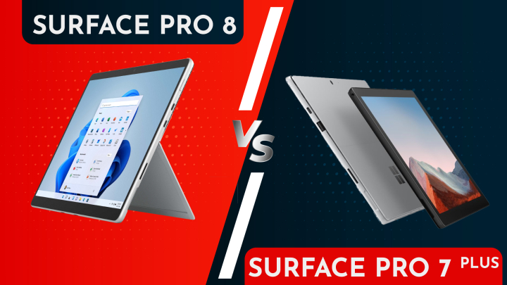 Surface Pro 8 vs Surface Pro 7 Plus: Chi thiết thông số, chất lượng hiển thị, tốc độ xử lý,…